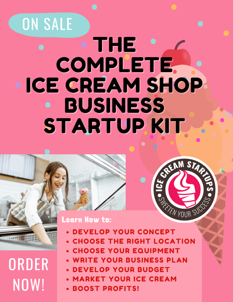 The Complete Ice Cream Shop Business Startup Kit
